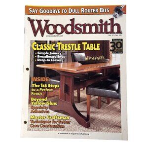 Woodsmith Woodworking Magazine u Vol 31  Issue 181 Feb Mar 2009 Classic Trestle